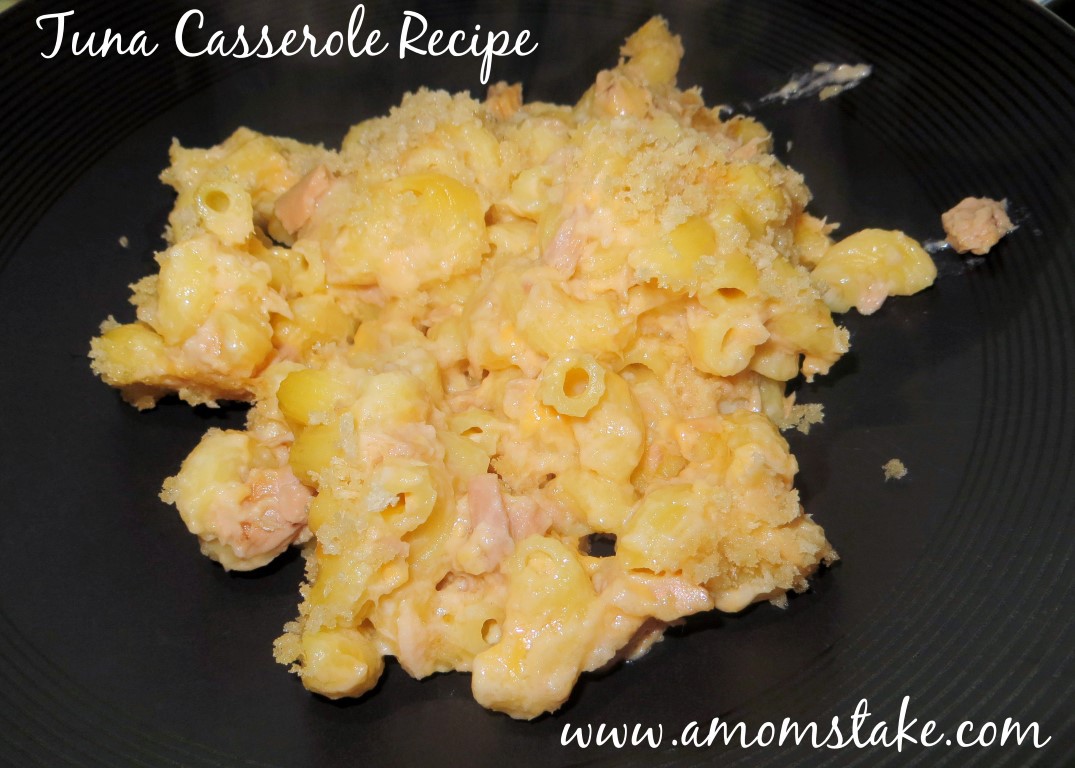 Tuna Casserole Recipe - A Mom's Take