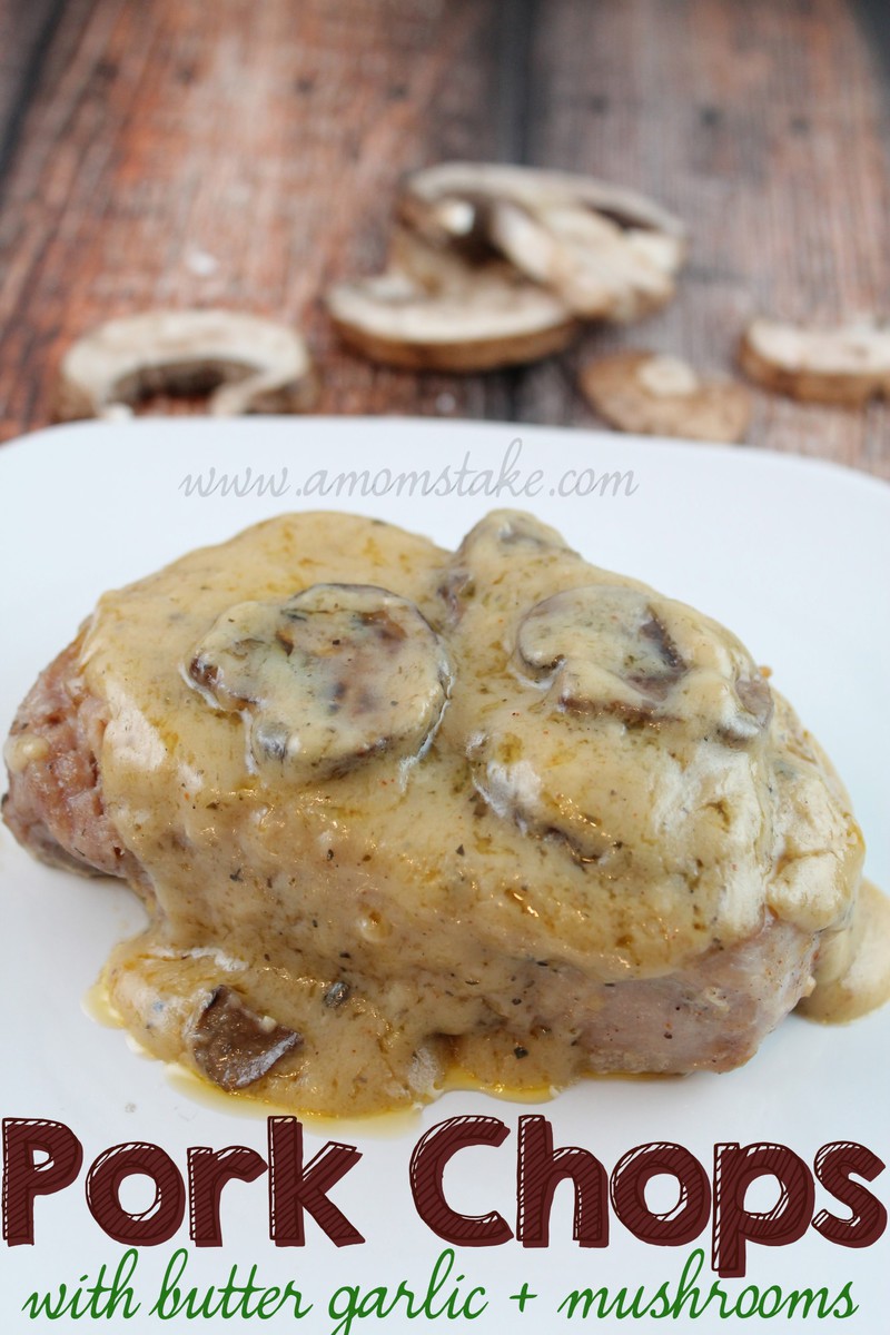 Easy Baked pork chops with a creamy butter garlic sauce and topped with mushrooms! Easy prep and then bake for pork chops full of flavor. #dinner #dinnerrecipes #easydinners #porkchops #mushrooms