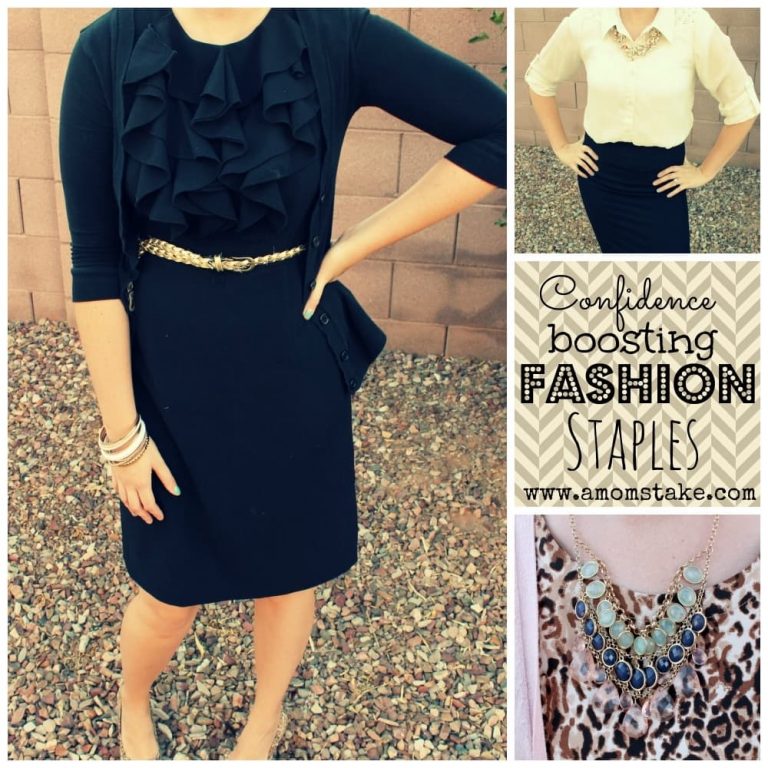 Fashion Staples that Help You Feel Confident!