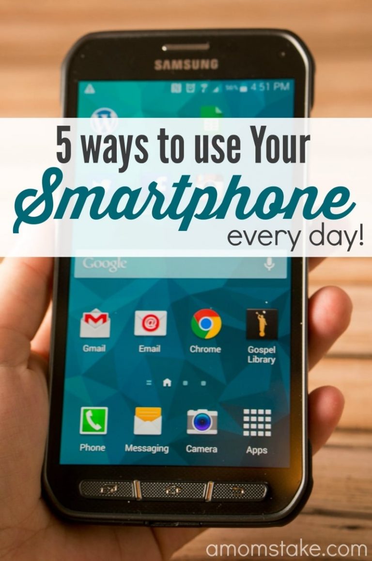5 Ways to use Your Smartphone Every Day!