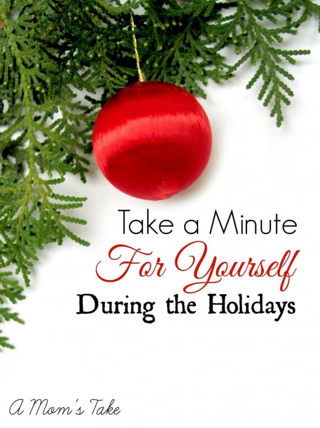 Take a Minute for Yourself During the Holidays