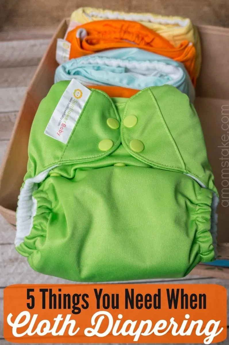 5 Things You Need when Cloth Diapering