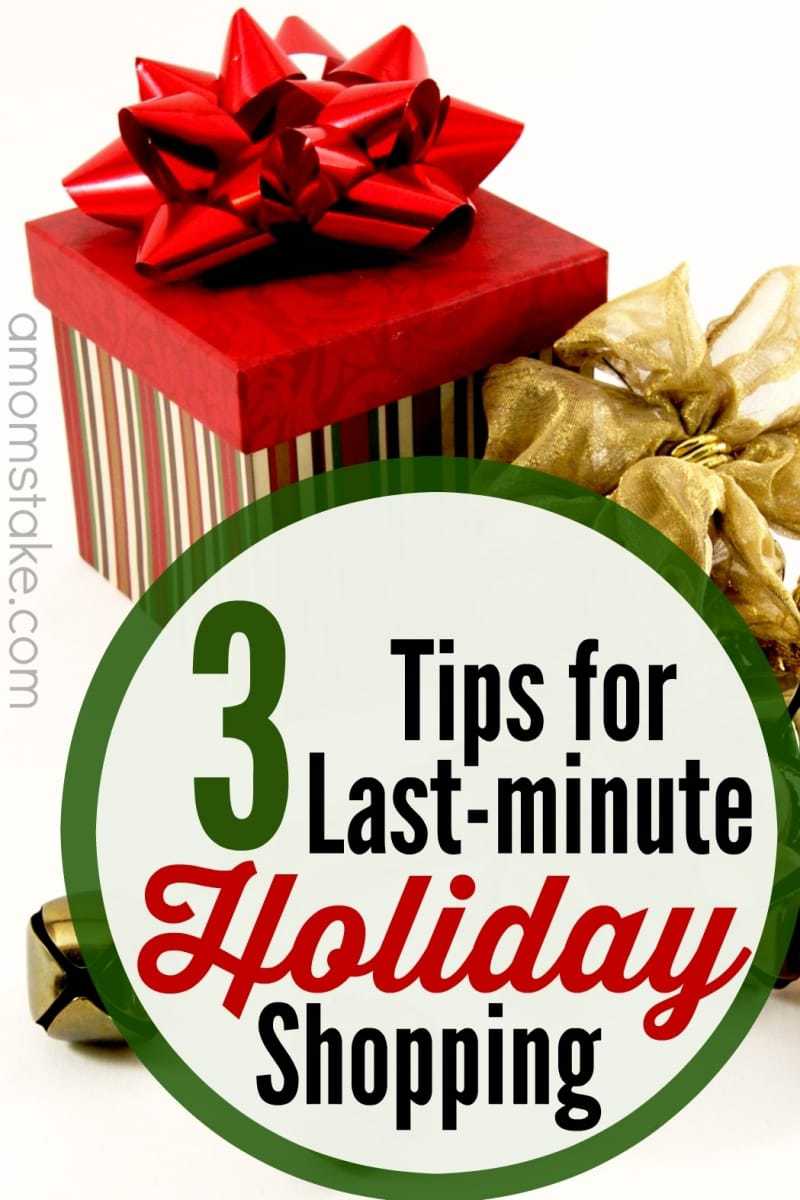 last minute holiday shopping tips