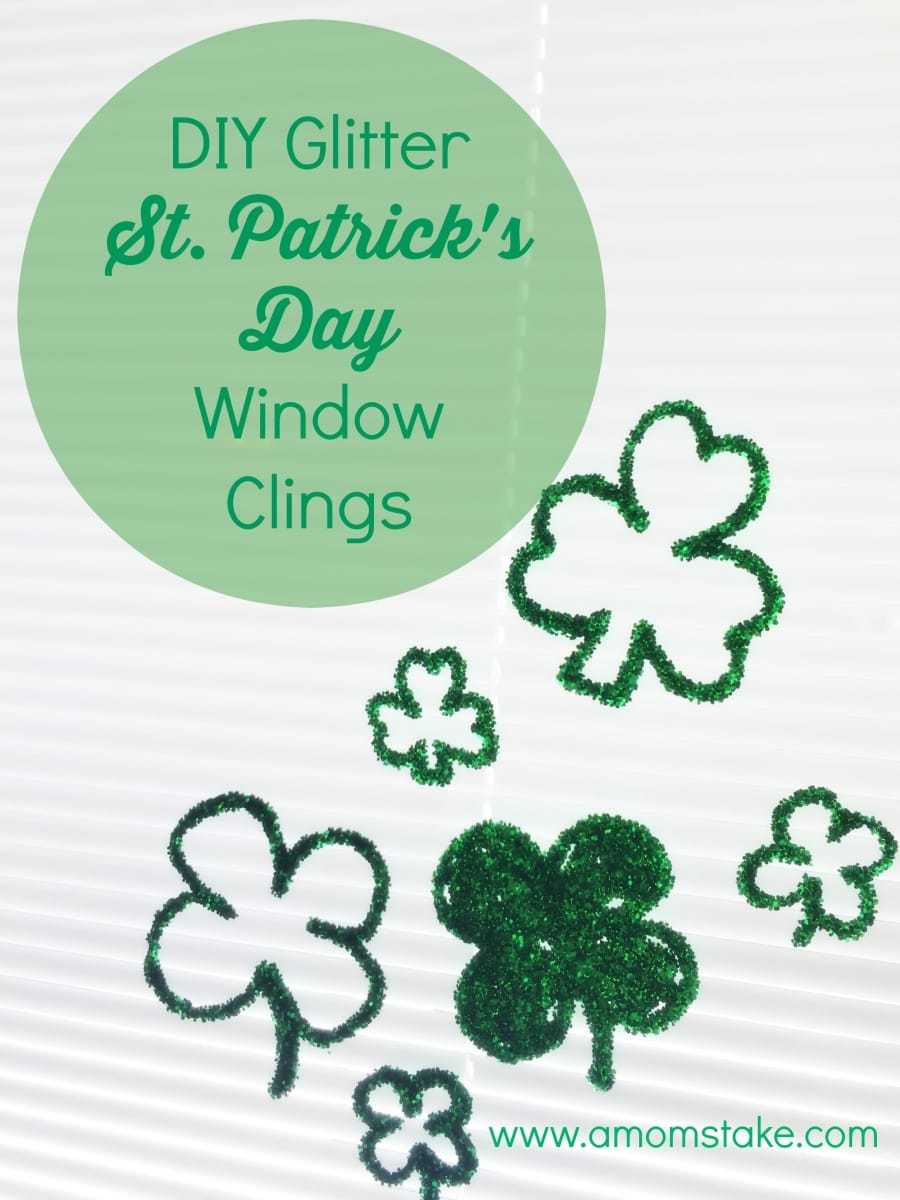 DIY Glitter St. Patrick's Day Window Clings Window Clings