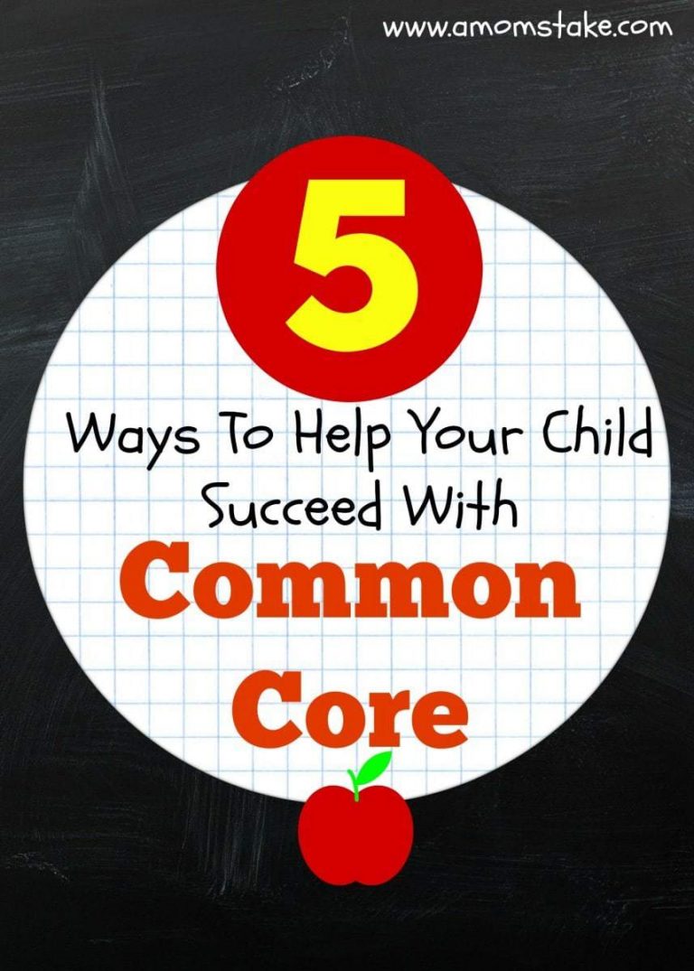 5 Ways to Help Your Child Succeed With Common Core