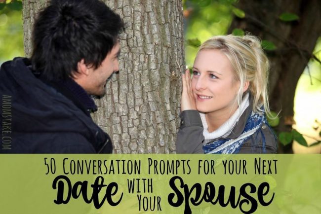 50 conversation prompts for your next date night with your spouse!