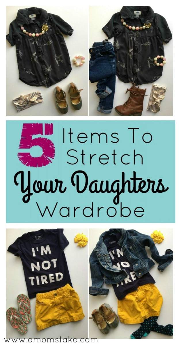 5 Items To Stretch Your Daughters Wardrobe