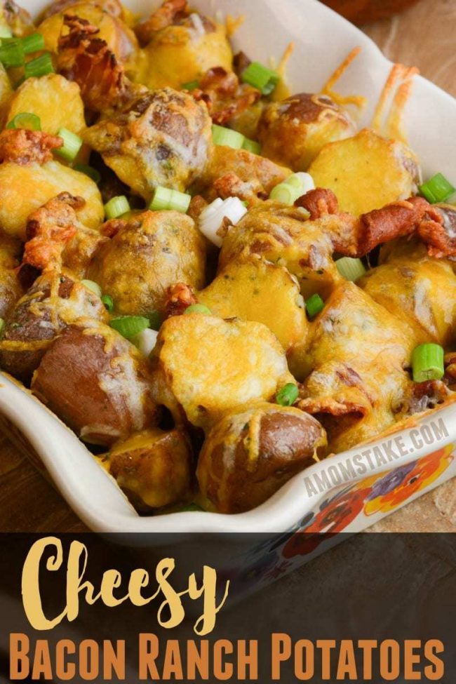 Cheesy Bacon Ranch Potatoes