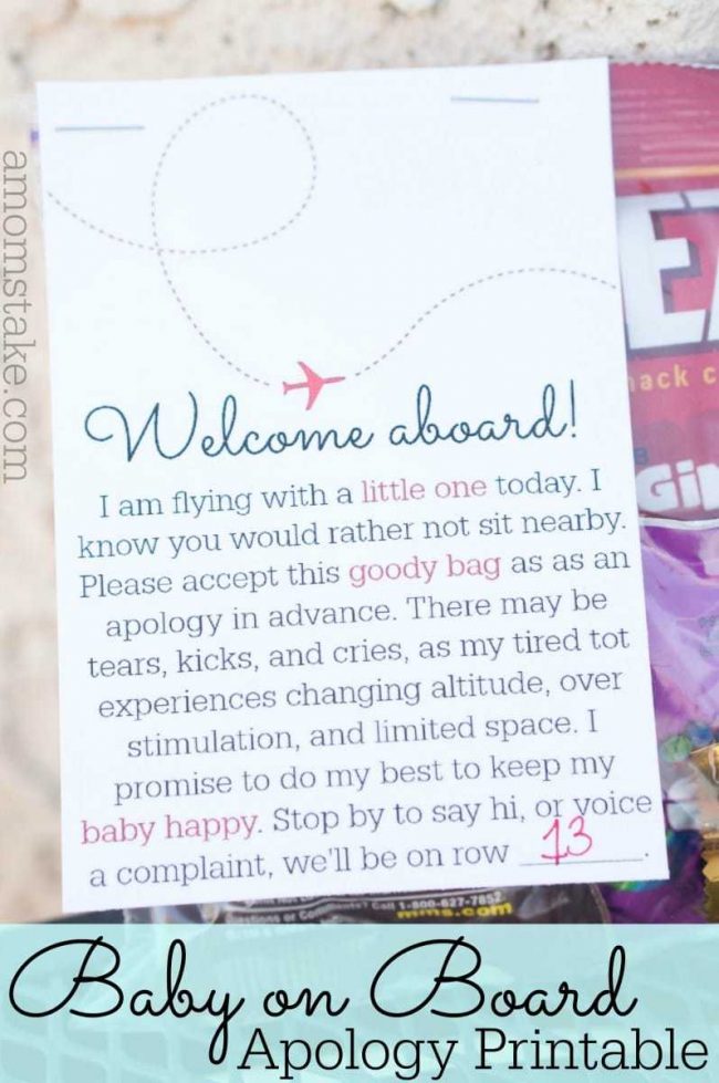 Baby on Board - apology goody bag to gift to the seats around you on a flight! A cute idea to ease the tension when traveling with a baby. 