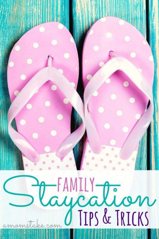 Family Staycation Tips and Tricks