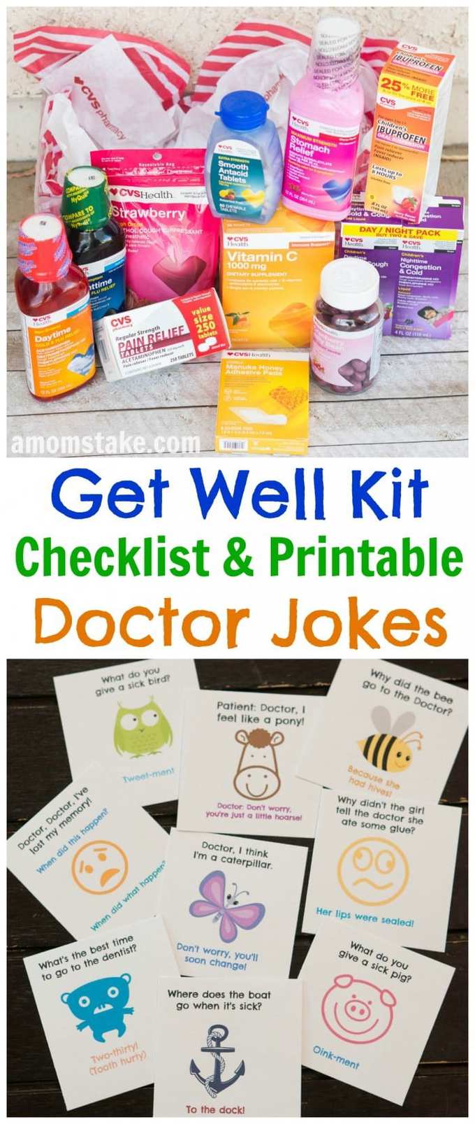 Medicine Cabinet Supplies List & Printable Get Well Jokes 8 A well stocked medicine cabinet will have you prepared and ready for whatever comes your way through fall and cold and flu season. This list covers all the essentials to keep on hand. Plus, an adorable bonus set of kids doctor jokes to cheer up the family when a bug does hit.