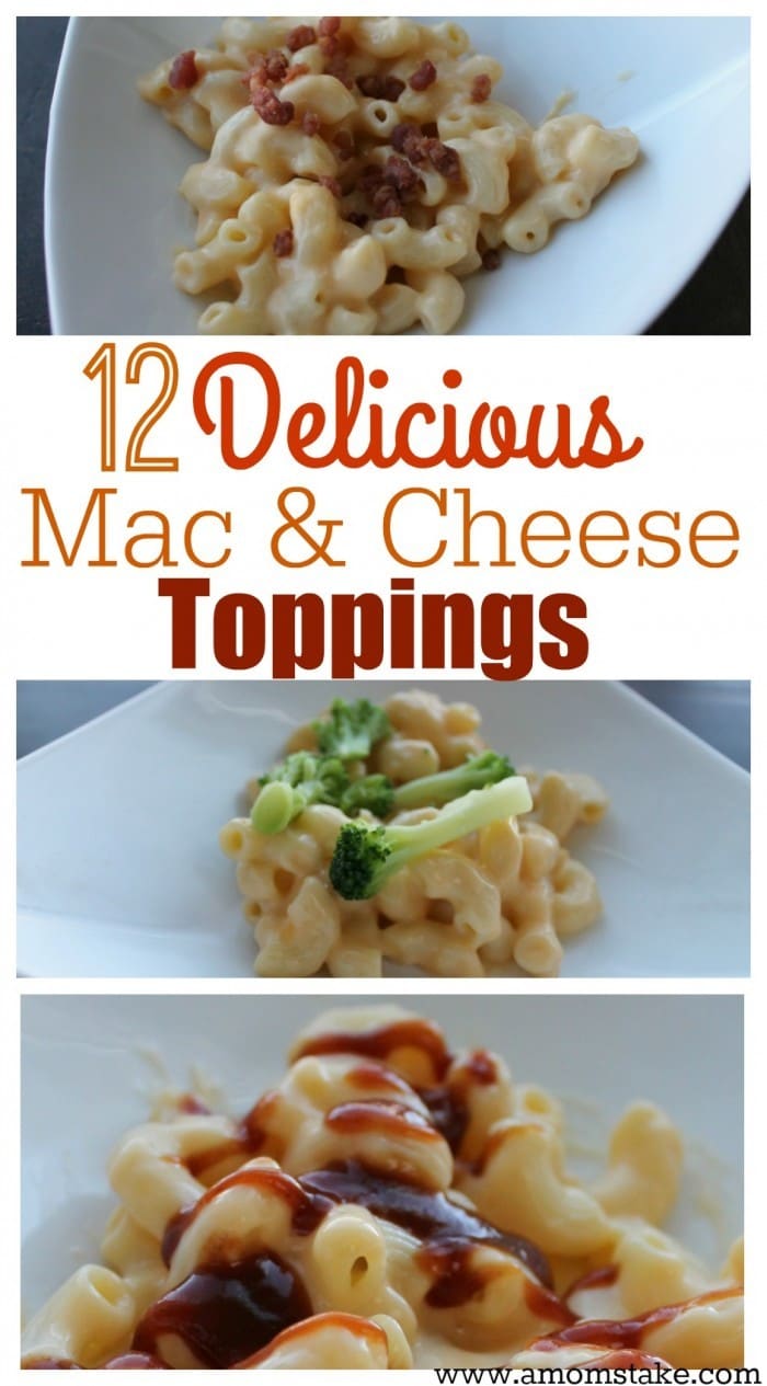 12 Delicious Mac & Cheese Toppings - A Mom's Take