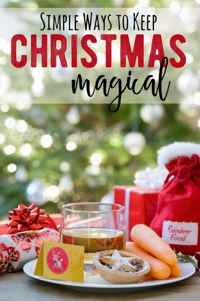 6 Simple Ways to Keep Christmas Magical