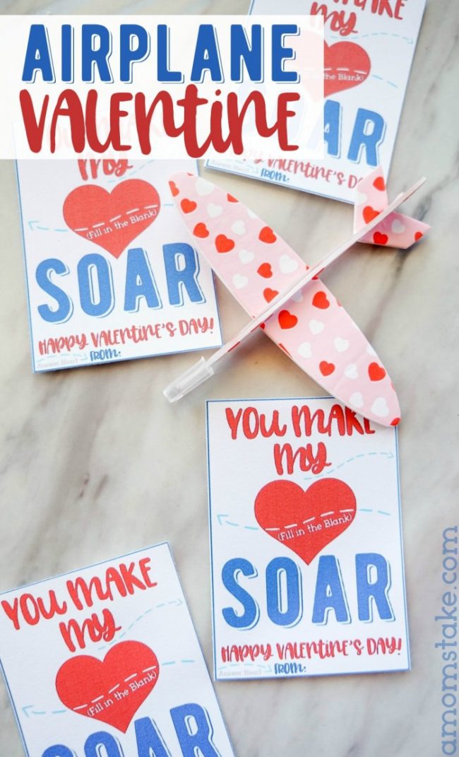 You Make My Heart Soar Airplane Valentines A Mom s Take you-make-my-heart-soar-airplane-valentines-a-mom-s-take