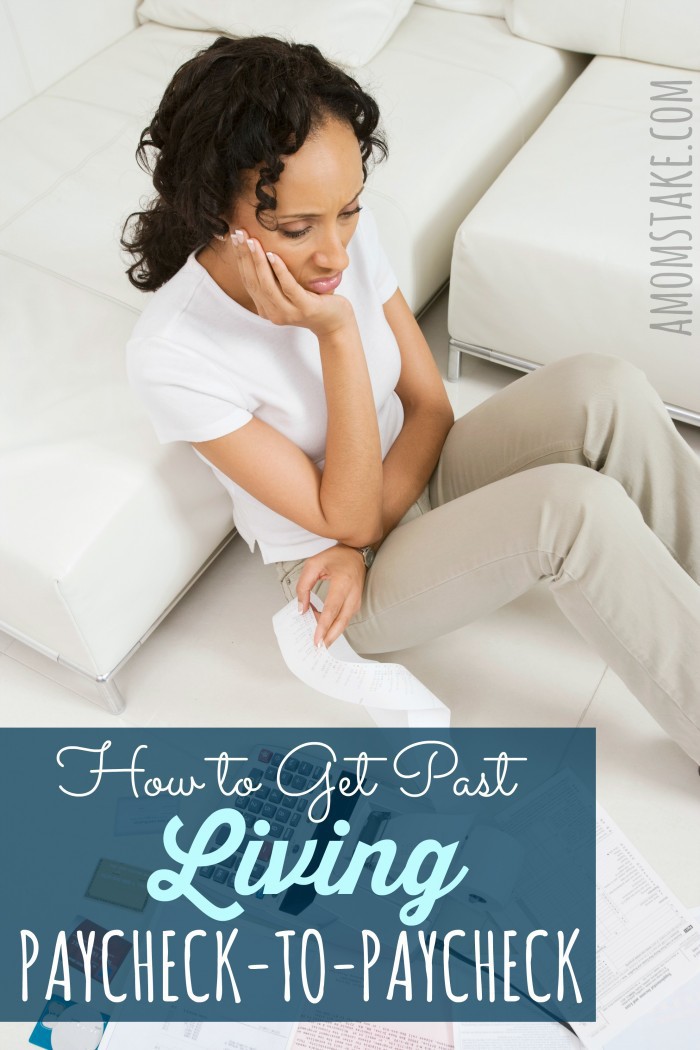 5 Steps to Get Past Living Paycheck-to-Paycheck