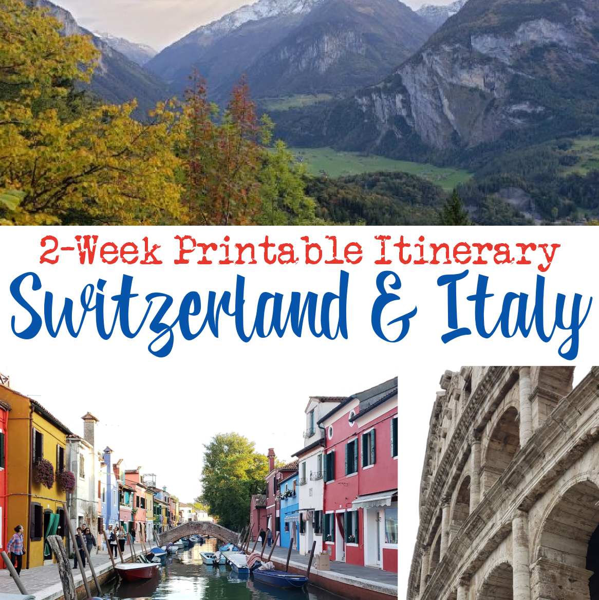 trips to italy and switzerland