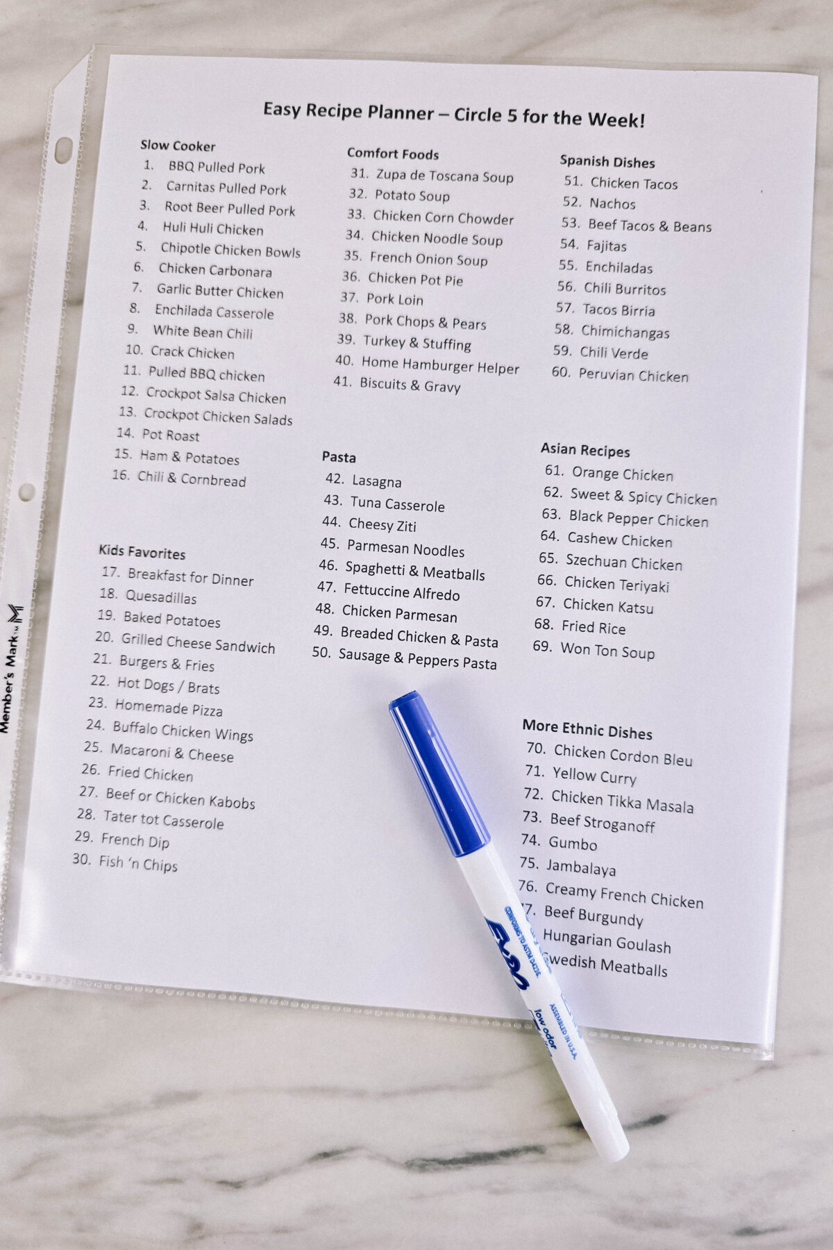 Use this easy 1-page recipe planner sheet to quickly plan your menu! Fill in your favorite family recipes, then slip into a sheet protector. Circle 5-6 recipes each week, then erase as you go throughout the week and make each selected recipe. This builds in flexibility to cook what you feel like each night, but still have a plan for the week!